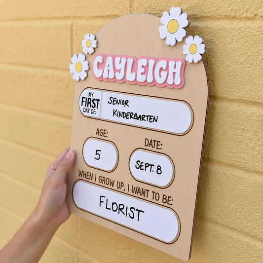 Arched Daisy First / Last Day of School Board