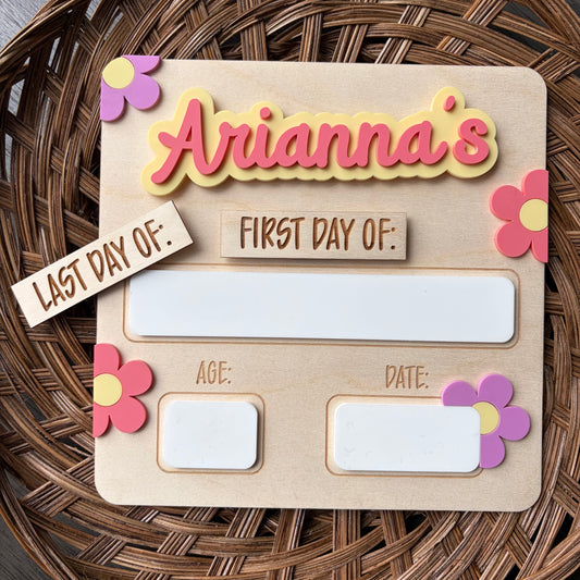 Square Flower First / Last Day Board
