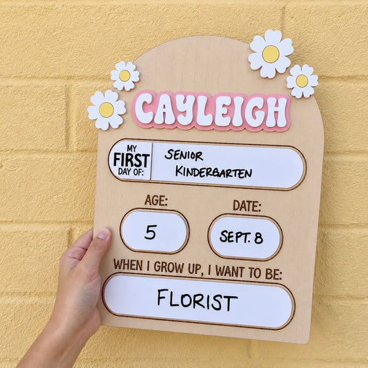 Arched Daisy First / Last Day of School Board