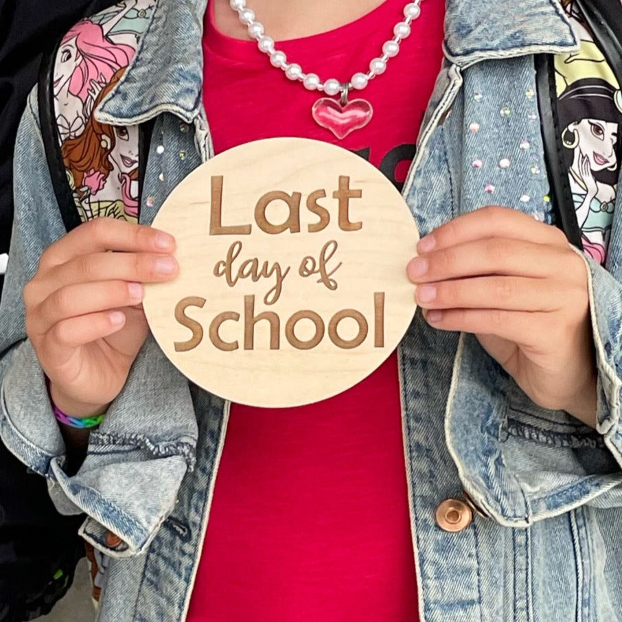Mini First/Last Day of School ENGRAVED Round